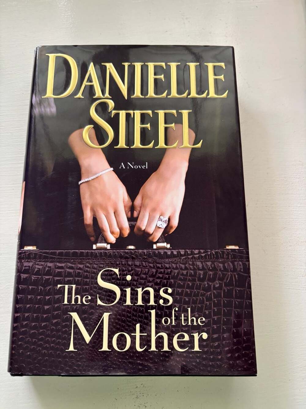 The Sins of the Mother by Danielle Steel Hardcover Novel